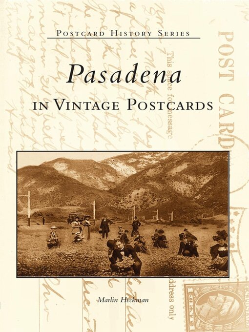 Title details for Pasadena in Vintage Postcards by Marlin Heckman - Available